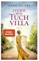Sturm über der Tuchvilla - Anne Jacobs