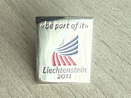 Pin Liechtenstein 2011 «be part of it»