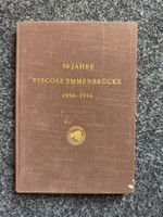 50 Jahre Viscose Emmenbrücke 1906–1956 – Jubiläumsbuch