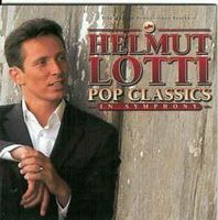Helmut Lotti - Pop Classics In Symphony F3, CD