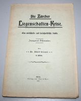 A. Streuli: Die Zürcher Liegenschafts-Krise, Studie 1902