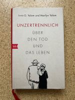 Buch gebunden "Unzertrennlich - über den Tod und das Leben"