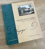 Un neuchâtelois en Amérique du Sud 1830-1845 - Souvenir de
