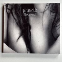 Putan Club: Filles de mai