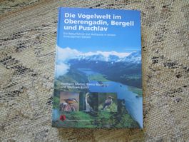 Die Vogelwelt im Oberengadin, Bergell und Puschlav