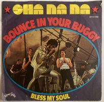 SHA NA NA - BOUNCE IN YOUR BUGGY