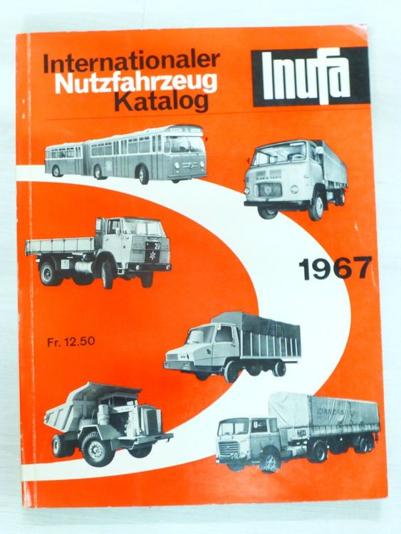 Inufa Nutzfahrzeug-Katalog Jahrgang 1967 (Gebraucht) in Oberhasli für ...