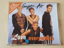 Caught in the Act Love is everywhere