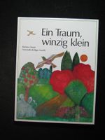 Barbara  Haupt Ein Traum winzig klein