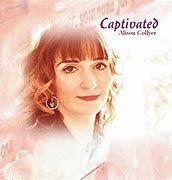 Alison Collyer - Captivated (Christl. Lobpreis) CD rar, D5