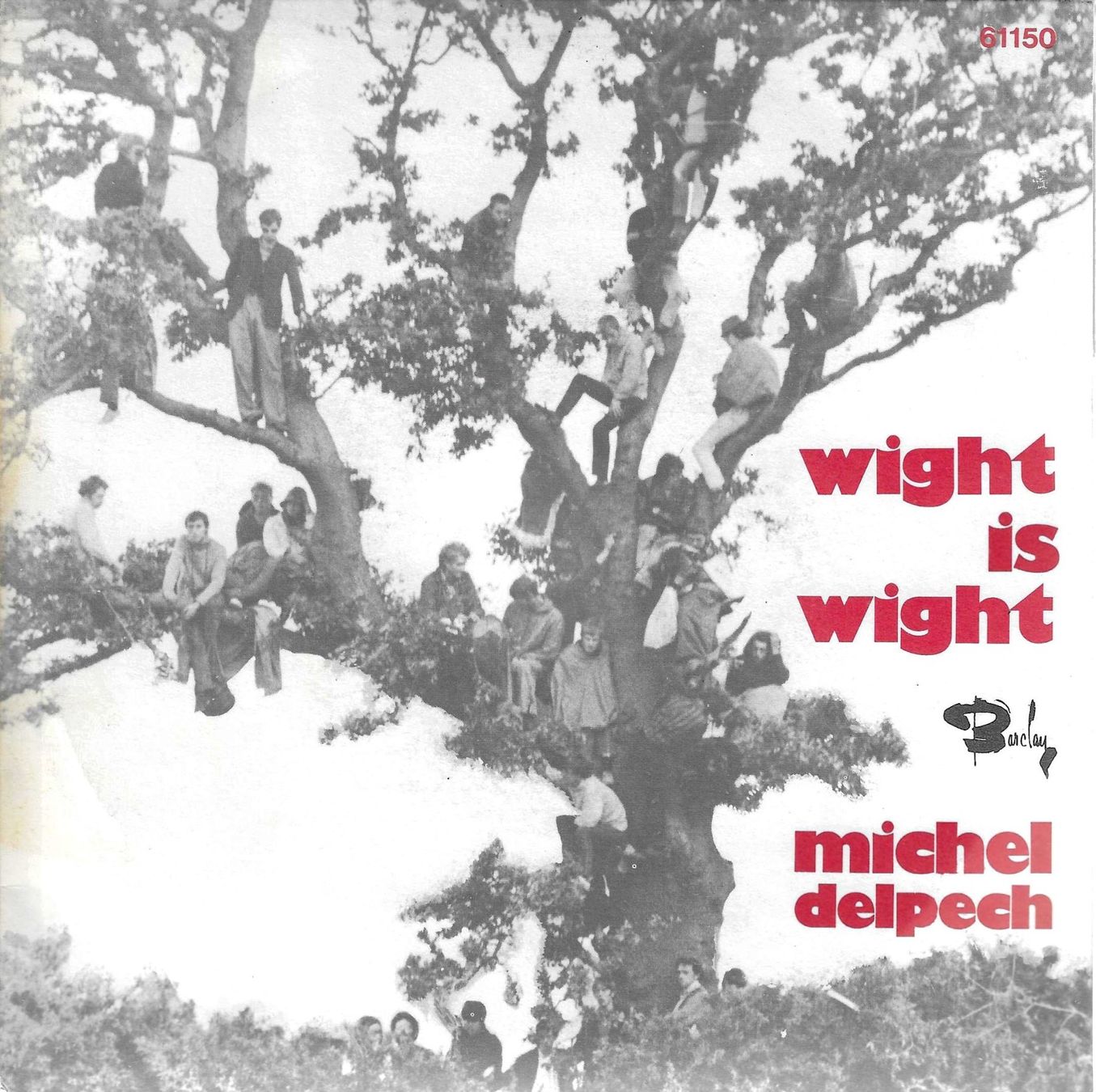 Dischi in vinile: Michel Delpech - Wight Is Wight – Usato da Savagnier venduto da Ne2065