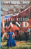 Patricia Shaw - Weites wildes Land