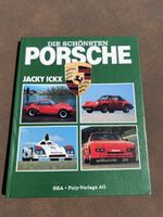 Buch: Die schönsten Porsche, Jacky Ickx