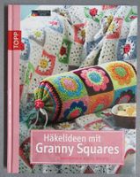 Häkelideen mit Granny Squares - quadratisch, kultig, kreativ