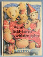 Wenn Teddybären schlafen gehen - von Thomas Röhner
