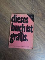 "dieses buch ist gratis" von Peter K. Wehrli