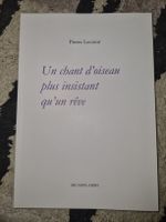 Pierre Lecoeur - Un chant d'oiseau - Poésie Moderne