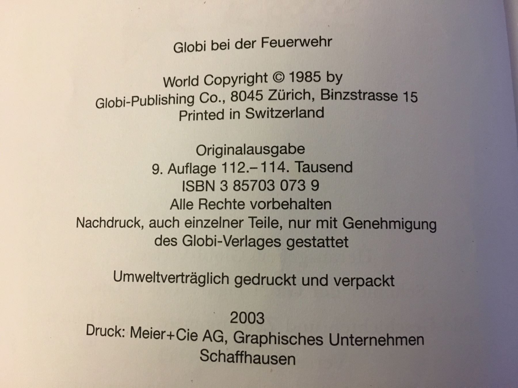Libri: Globi bei der Feuerwehr ! – Usato da Brügg BE venduto da rutschimedizin 1
