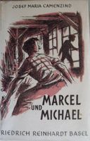 Buch Josef Maria Camenzind Marcel und Michael 1959
