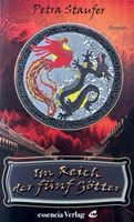 Staufer Petra, Im Reich der fünf Götter