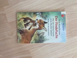 Der Findefuchs Wie der kleine eine Mutter bekam