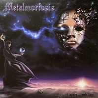 METALMORFOSIS - ...THROUGH SPACE... AND TIME