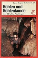 Buch: Höhlen und Höhlenkunde (Speologie)