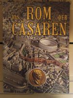 Antikes Rom: Das Rom der Cäsaren Modellbuch