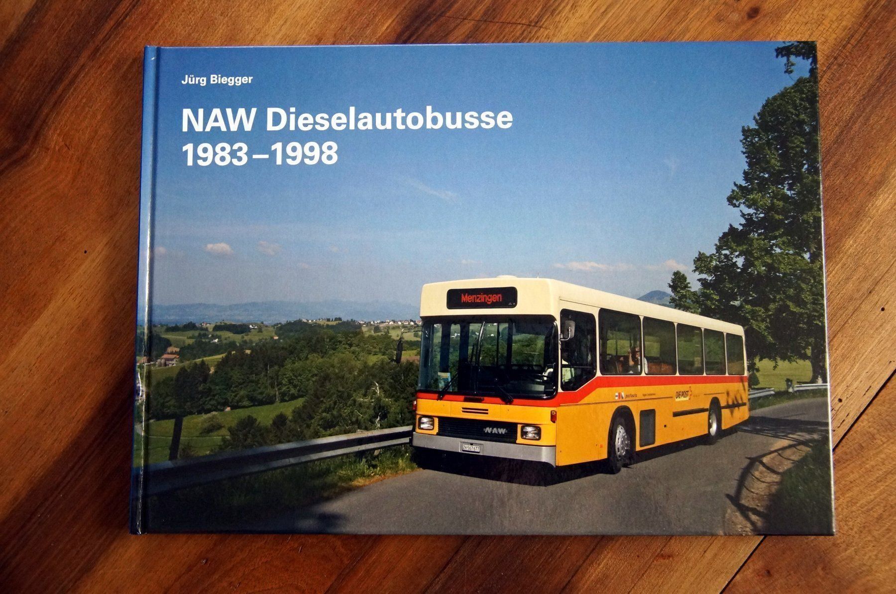 Libri: NAW Dieselautobusse 1983-1998 - Biegger – Nuovo e nell'imballaggio originale da Schönenwerd venduto da Steidi
