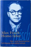 Homo Faber – Max Frisch – Roman – Suhrkamp – gut gelesen