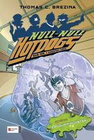 Hot Dogs - Die Nr. 1 Agenten-Jungs, Band 10