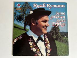 Ruedi Rymann.  Seine grössten Jodel-Erfolge