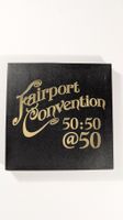 Fairport Convention - 50:50 @50