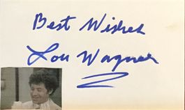 Lou Wagner 1940- Autogramm signiert Karte m.Bild 8x13cm