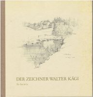 Der Zeichner Walter Kägi