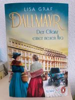 Dallmayr: Der Glanz einer Ära - Lisa Graf *Roman*