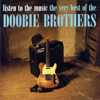 Doobie Brothers: Listen to the Music: Very Best of CD