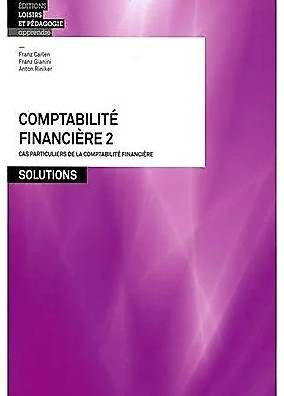Libri: Comptabilité Financière 2 Théorie + Solutions  (2 volumes) – Usato da Neuchâtel venduto da AlexCzh 1