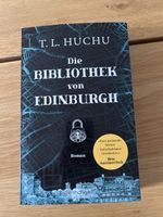 T. L. Huchu - Die Bibliothek von Edinburgh