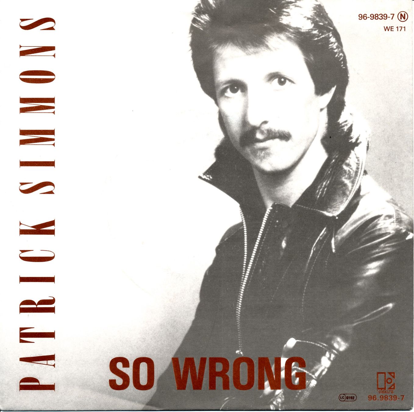 Schallplatten: PATRICK SIMMONS - SO WRONG (7'' Vinyl Single NM) – Gebraucht aus Hedingen von Studers