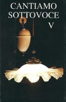 Cantiamo Sottovoce - Cantiamo Sottovoce V (Cass)