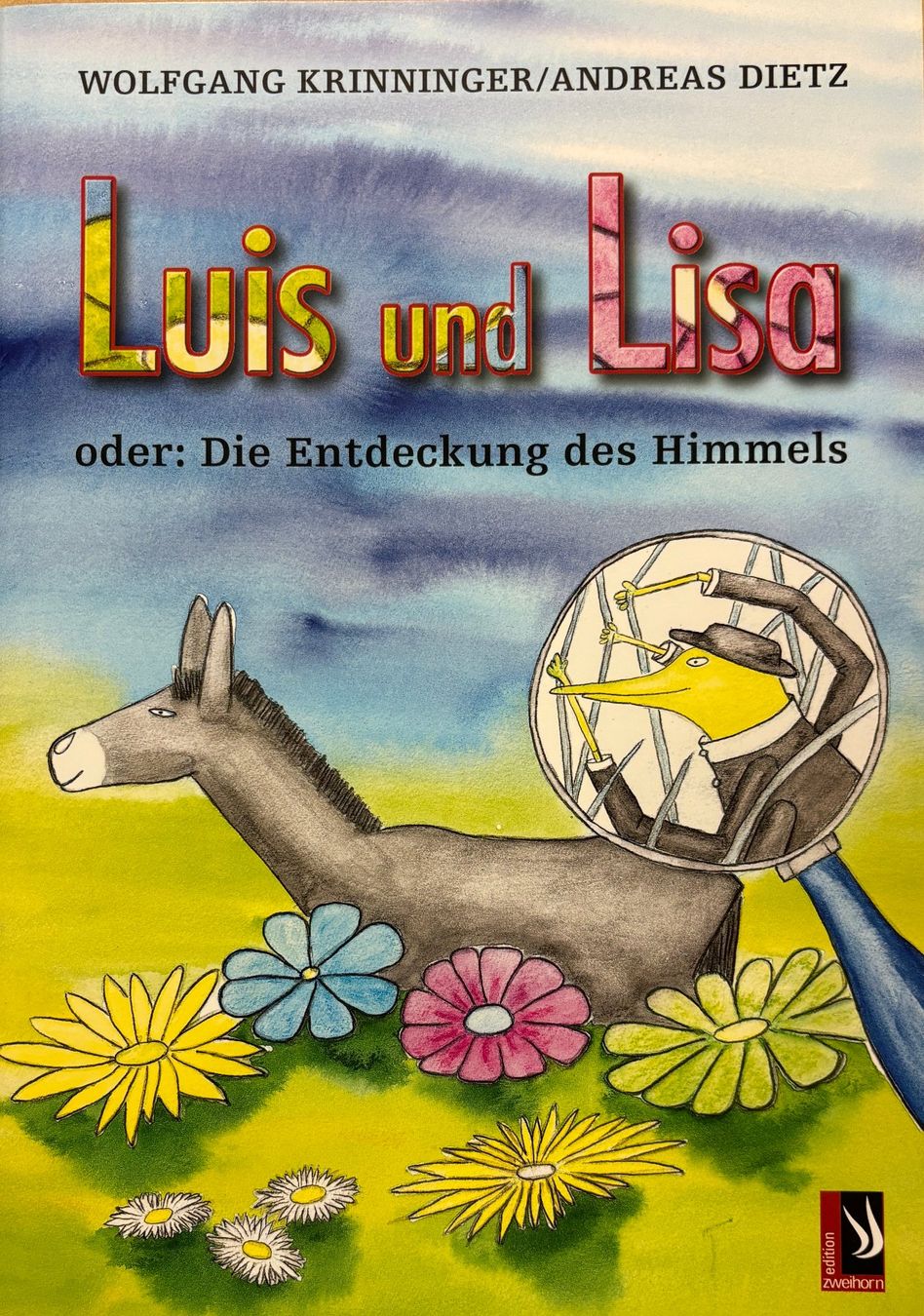 Libri: Luis und Lisa oder die Entdeckung des Himmels – Nuovo (secondo la descrizione) da Sarnen venduto da Livres