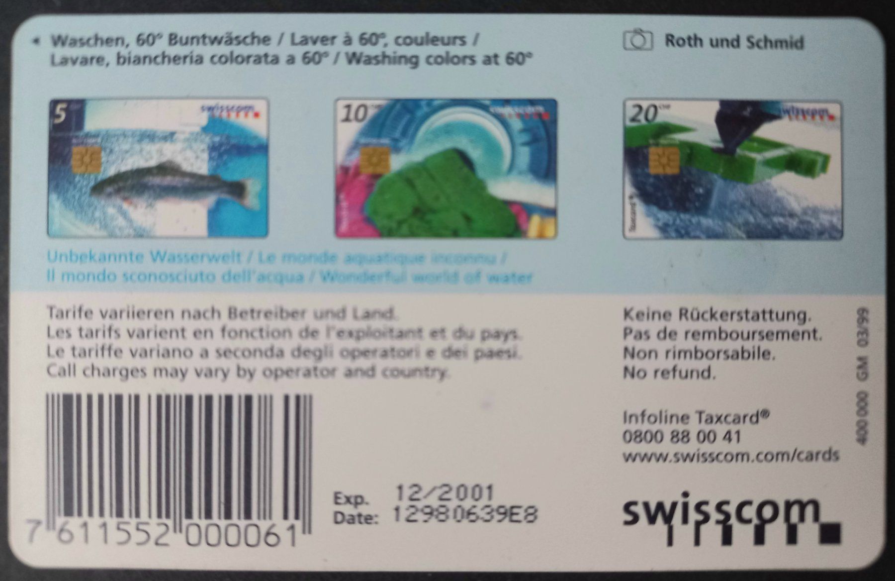 Swisscom Telefon- & Taxkarten: Taxcard - 60° Buntwäsche - CH – Gebraucht aus Niederuzwil von lubimaja 1