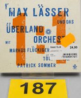 CD Max Lässer und das Überlandorchester "1:1", Nr. 187