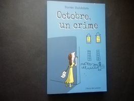 Norma Huidobro: Octobre, un crime - Roman policier d'occa...