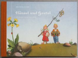 Hänsel und Gretel - ein Märchen der Brüder Grimm