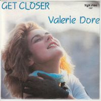 Valerie Dore - Get closer ITALO DISCO KLASSIKER 7"Vinyl 1984
