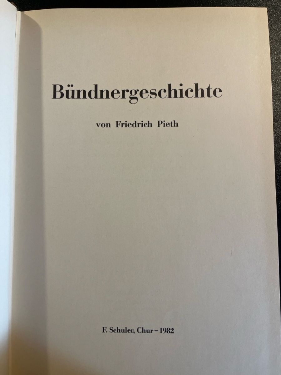 Bücher: BÜNDNERGESCHICHTE – Gebraucht aus Felsberg von Memef 1