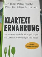 "Klartext Ernährung" Dr.med. P. Bracht & Prof.  C. Leitzmann