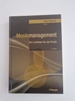 Musikmanagement - Der Leitfaden für die Praxis